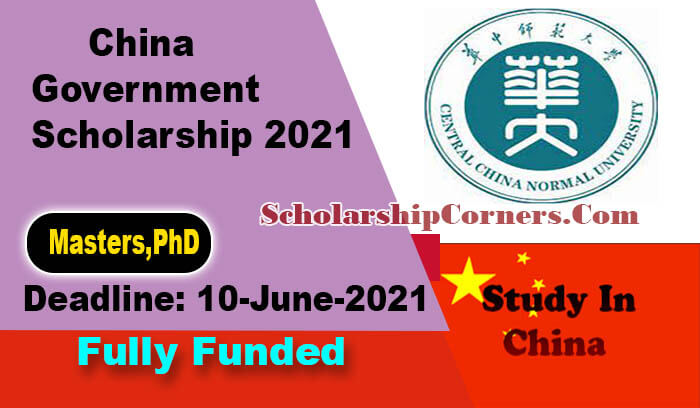 China Government Scholarship 2021 at Central China Normal University