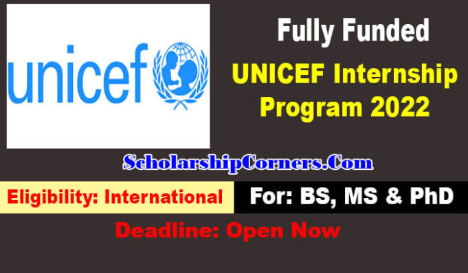 UNICEF International Internship Program 2022 Fully Funded
