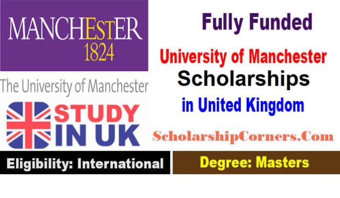 University of Manchester Scholarships 2023 in UK Funded