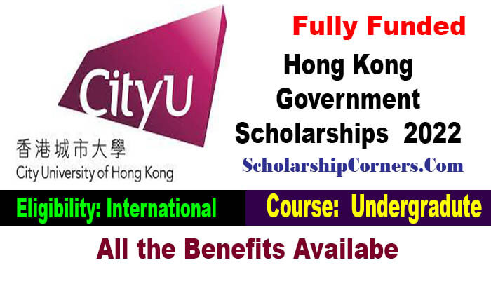 Hong Kong Government Scholarships  2022 Fully Funded