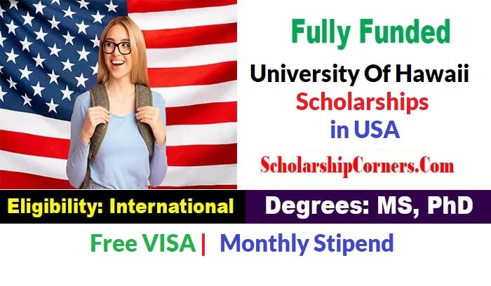 University Of Hawaii Scholarships 2024 in USA Fully Funded