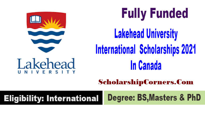 Lakehead University International  Scholarships 2021 In Canada