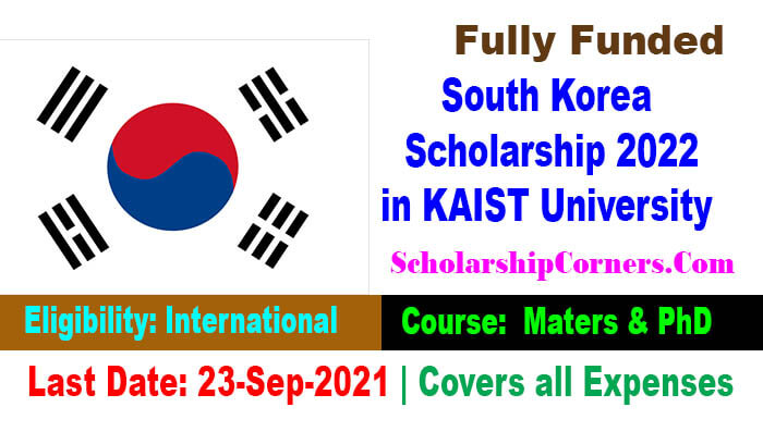 South Korea Fully Funded Scholarship 2022 in KAIST University