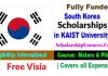 South Korea Fully Funded Scholarship 2023-24 in KAIST University