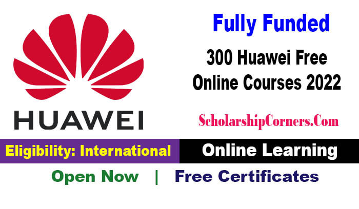 300 Huawei Free Online Courses 2022 with Free Certificates