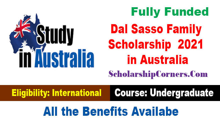 Dal Sasso Family Scholarship  2021 in Australia Funded