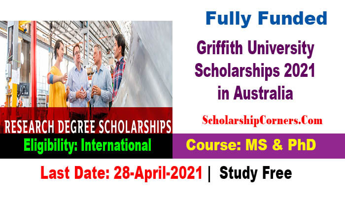 Griffith University International  Scholarships 2021 in Australia Fully Funded