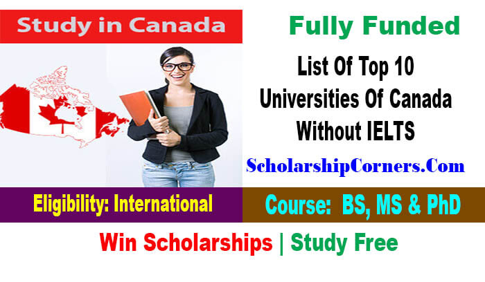 List Of Top 10 Universities Of Canada Without IELTS