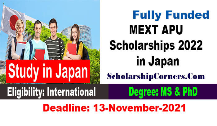 MEXT APU Japanese Scholarships 2022 in Japan Fully Funded