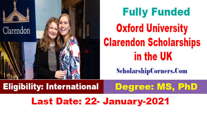 Oxford University Clarendon Scholarships 2022 in the UK Fully Funded
