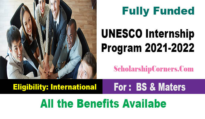 UNESCO Internship Program 2021-2022 Fully Funded