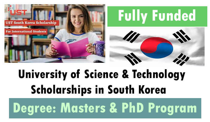 University of Science & Technology Scholarships 2022 in South Korea