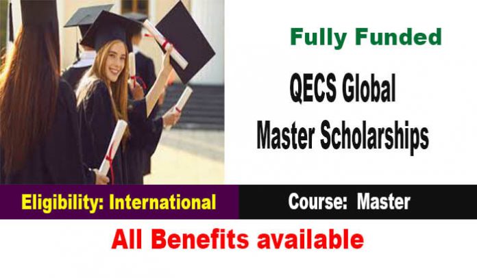 QECS Global Master Scholarships 2022 | Life Changing Opportunity