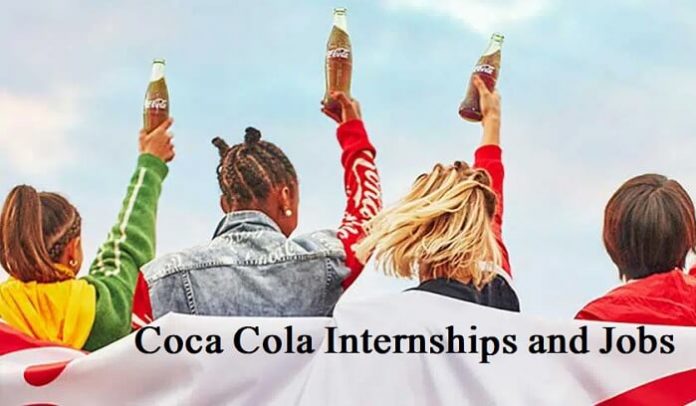 Coca Cola Internships and Jobs 2022 in all countries