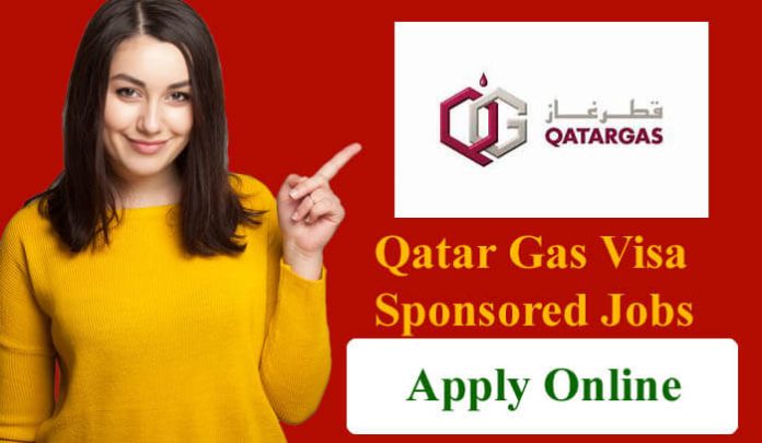 Qatar Gas Visa Sponsored Jobs 2023 For International Applicants
