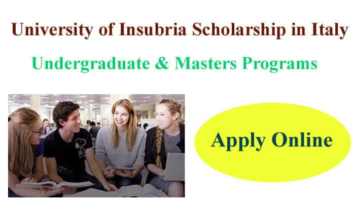 The University of Insubria Scholarship Programs 2023 in Italy