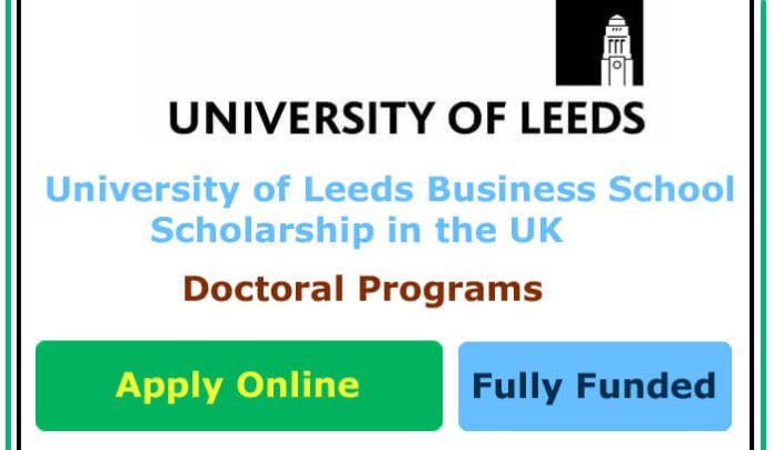 University of Leeds Business School Scholarship 2023 in the UK