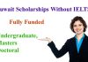 Kuwait Fully Funded Scholarships 2023 Without IELTS
