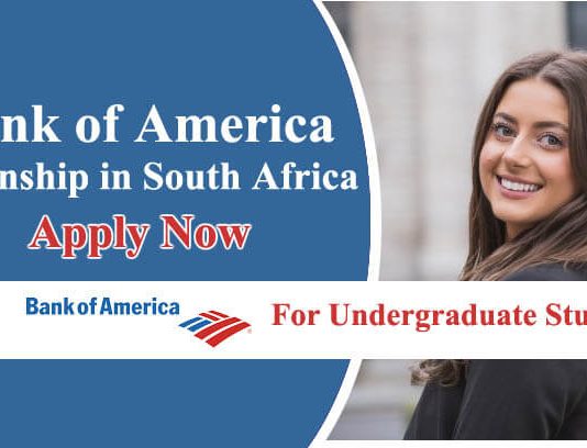 Bank of America Internship 2023-24 in South Africa | For Undergraduate Students
