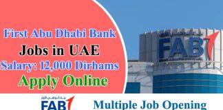 First Abu Dhabi Bank Jobs 2023 in UAE | Salary up to 12,000 Dirhams