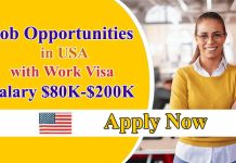 Job Opportunities 2023 in USA with Work Visa | Salary $80K-$200K